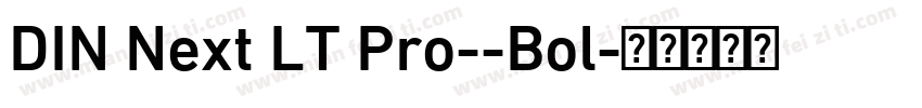 DIN Next LT Pro--Bol字体转换